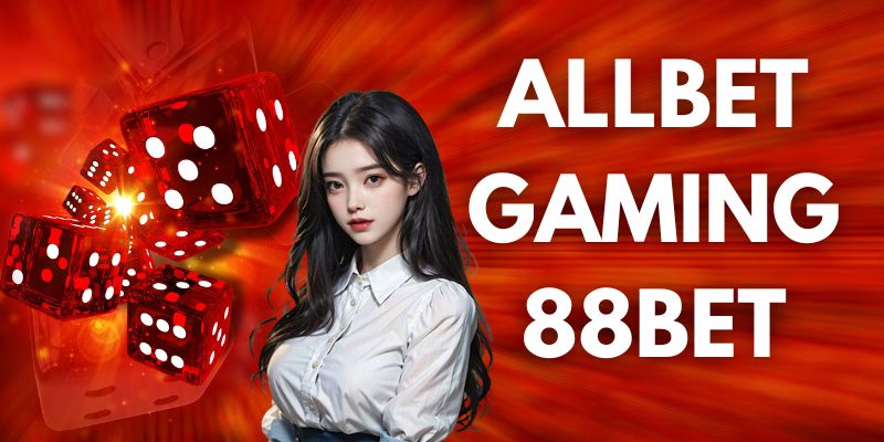 Allbet Gaming 88Bet